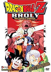 Dragon Ball Z: Broly - Second Coming Uncut ed.