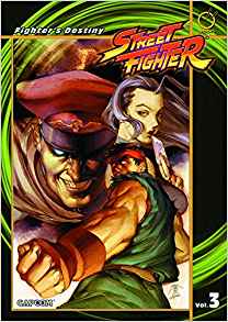 Street Fighter, Volume 3: Fighter's Destiny Street Fighter, Volume 3: Fighter's Destiny